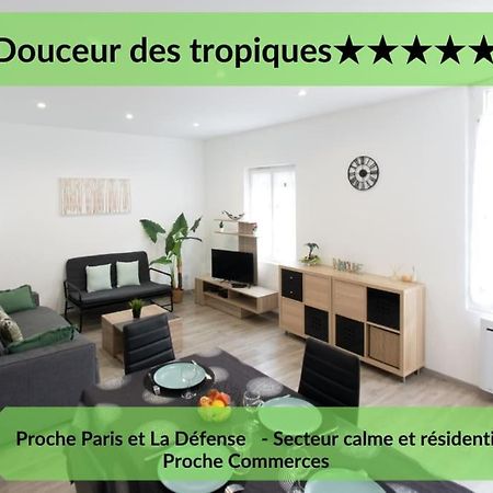 *Douceur Des Tropiques*Parisis Διαμέρισμα Argenteuil Εξωτερικό φωτογραφία